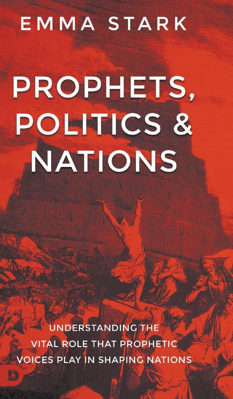 Cover: 9780768482430 | Prophets, Politics, and Nations | Emma Stark | Buch | Englisch | 2024