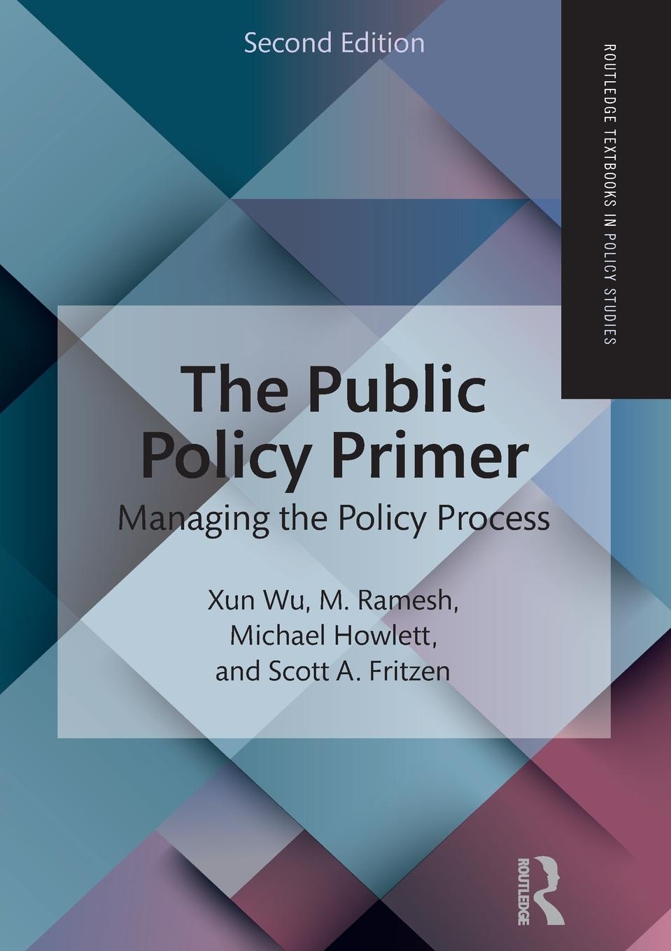 Cover: 9781138651548 | The Public Policy Primer | Managing the Policy Process | Wu (u. a.)