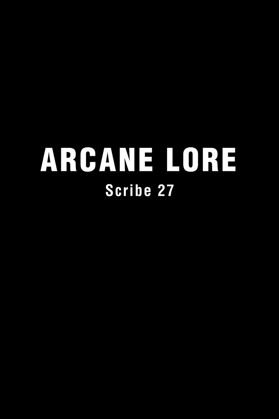 Cover: 9780595236978 | Arcane Lore | Scribe 27 | Taschenbuch | Paperback | Englisch | 2002