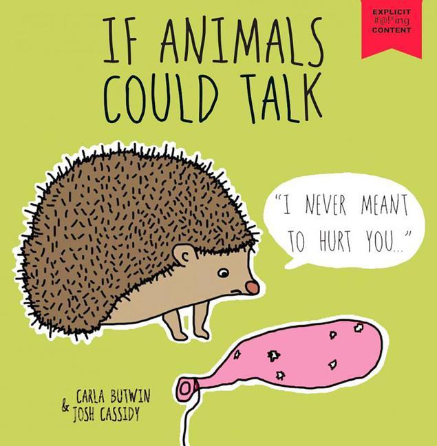 Cover: 9781621066118 | If Animals Could Talk | A Children's Book for Adults | Butwin (u. a.)