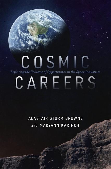 Cover: 9781400220939 | Cosmic Careers | Alastair Storm Browne (u. a.) | Taschenbuch | 2021