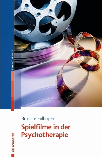 Cover: 9783497027941 | Spielfilme in der Psychotherapie | Brigitte Fellinger | Taschenbuch