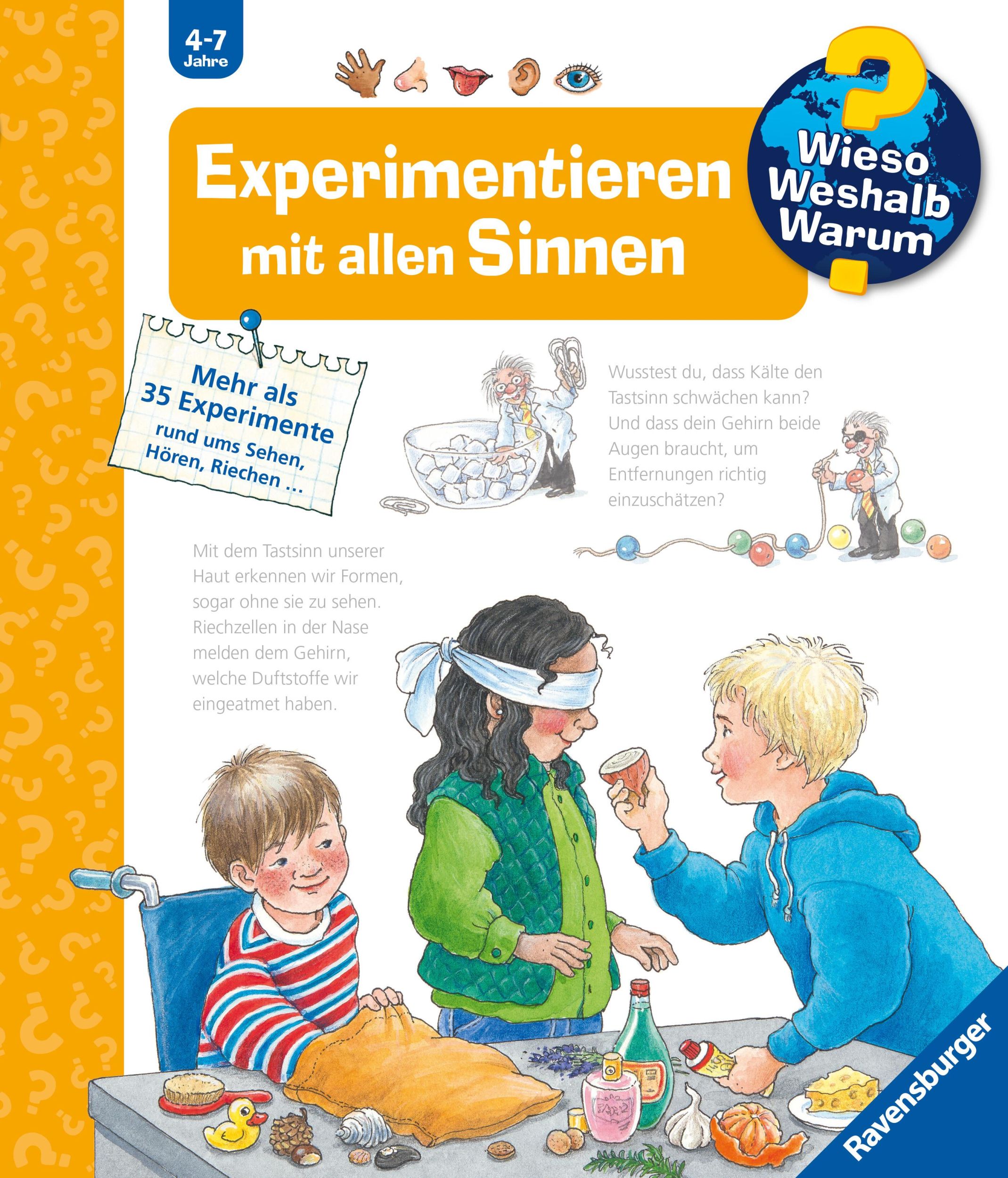 Cover: 9783473600748 | Wieso? Weshalb? Warum?, Band 31 - Experimentieren mit allen Sinnen