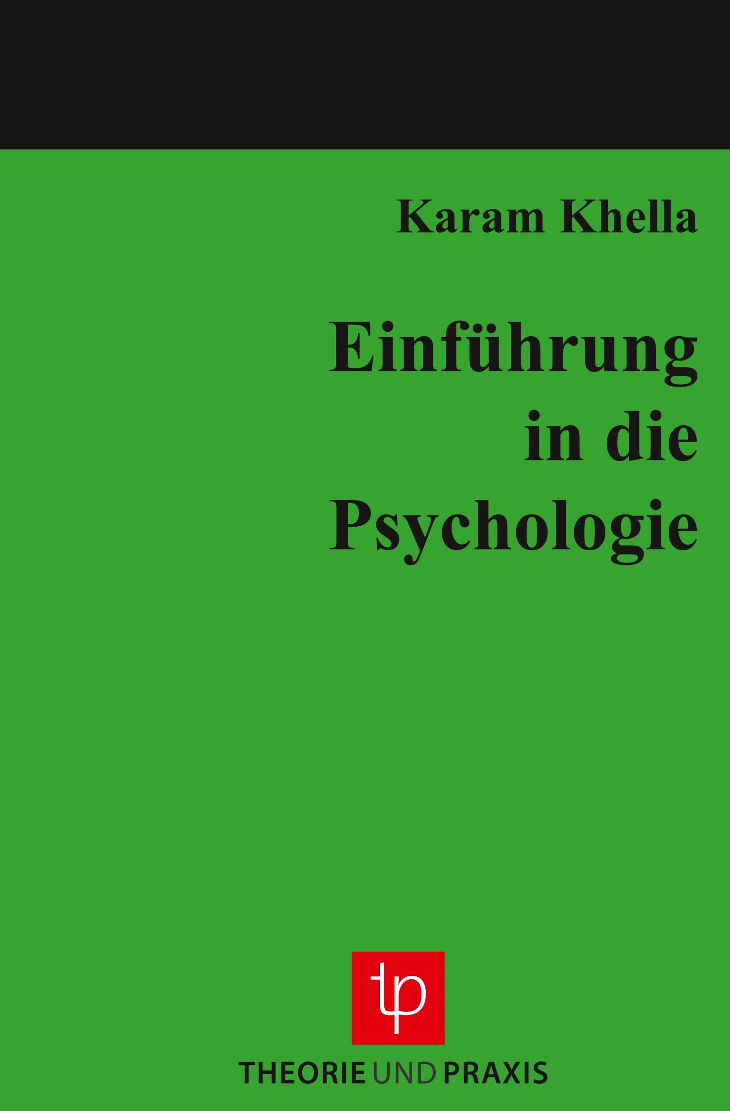 Cover: 9783921866351 | Einführung in die Psychologie | Karam Khella | Taschenbuch | 226 S.