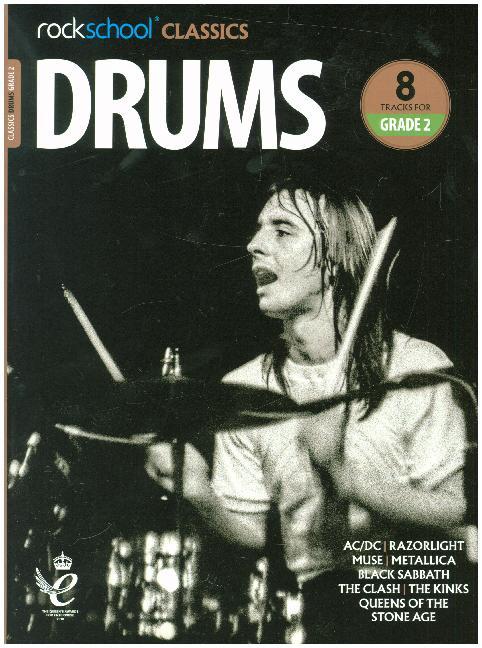 Cover: 9781789360127 | ROCKSCHOOL CLASSICS DRUMS GRADE 2 2018 B | Taschenbuch | Englisch