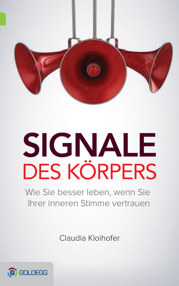 Cover: 9783902903761 | Signale des Körpers | Claudia Kloihofer | Buch | 271 S. | Deutsch