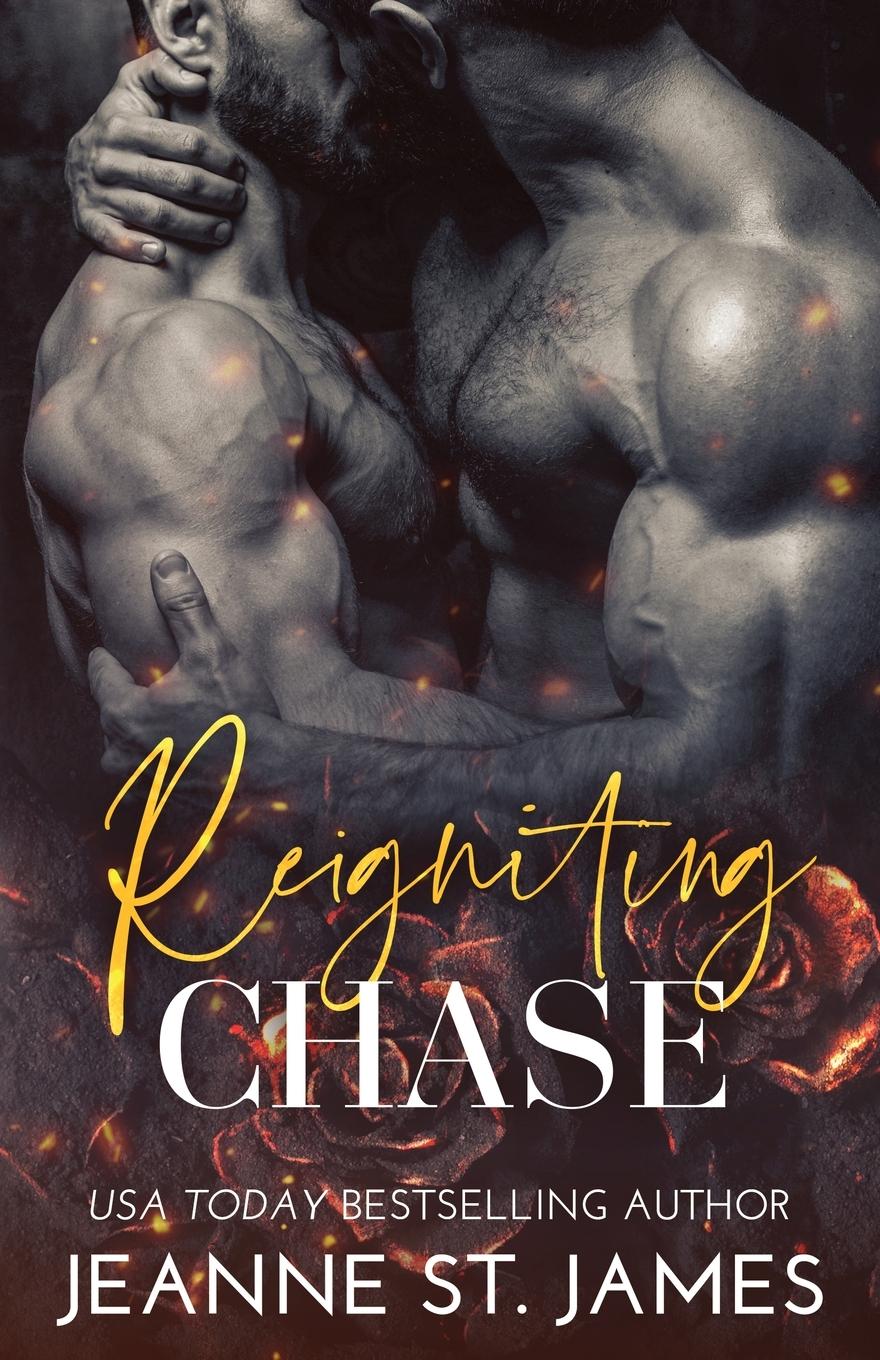 Cover: 9781954684249 | Reigniting Chase | Jeanne St. James | Taschenbuch | Englisch | 2022