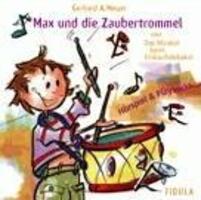 Cover: 9783872268204 | Max und die Zaubertrommel | Gerhard A Meyer | Audio-CD | 107 Min.