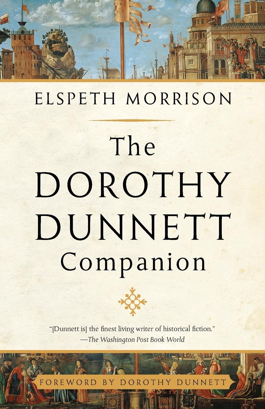 Cover: 9780375725876 | The Dorothy Dunnett Companion | Elspeth Morrison | Taschenbuch | 2001