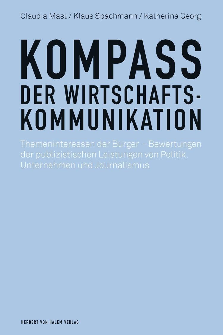 Cover: 9783744511209 | Kompass der Wirtschaftskommunikation | Mast | Taschenbuch | 328 S.