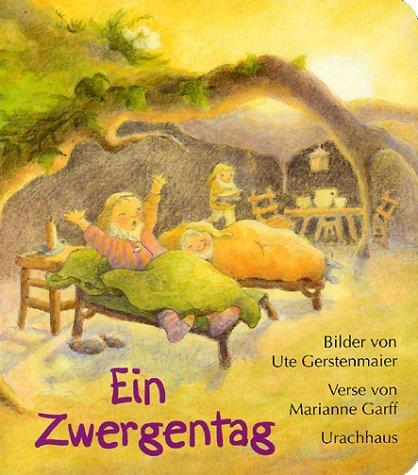 Cover: 9783825174064 | Ein Zwergentag | Ute Gerstenmaier (u. a.) | Buch | 12 S. | Deutsch