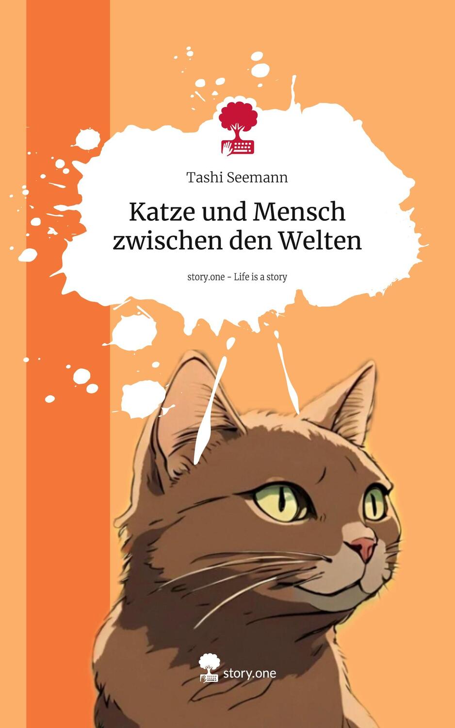 Cover: 9783711551436 | Katze und Mensch zwischen den Welten. Life is a Story - story.one