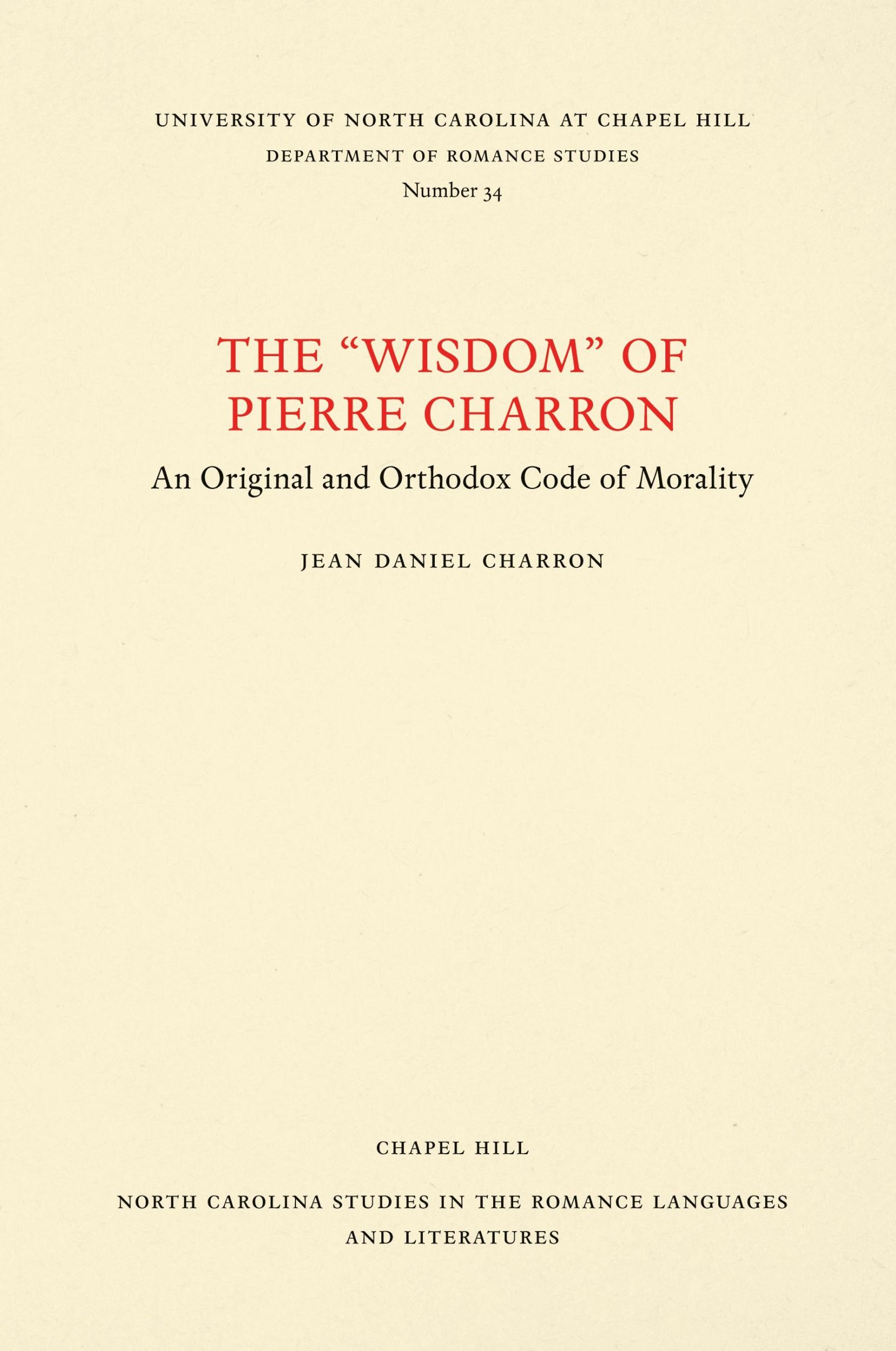 Cover: 9780807890349 | The Wisdom" of Pierre Charron | Jean Daniel Charron | Taschenbuch