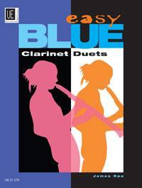 Cover: 9790008078200 | Easy Blue Clarinet Duets | für 2 Klarinetten. Spielpartitur. | Rae