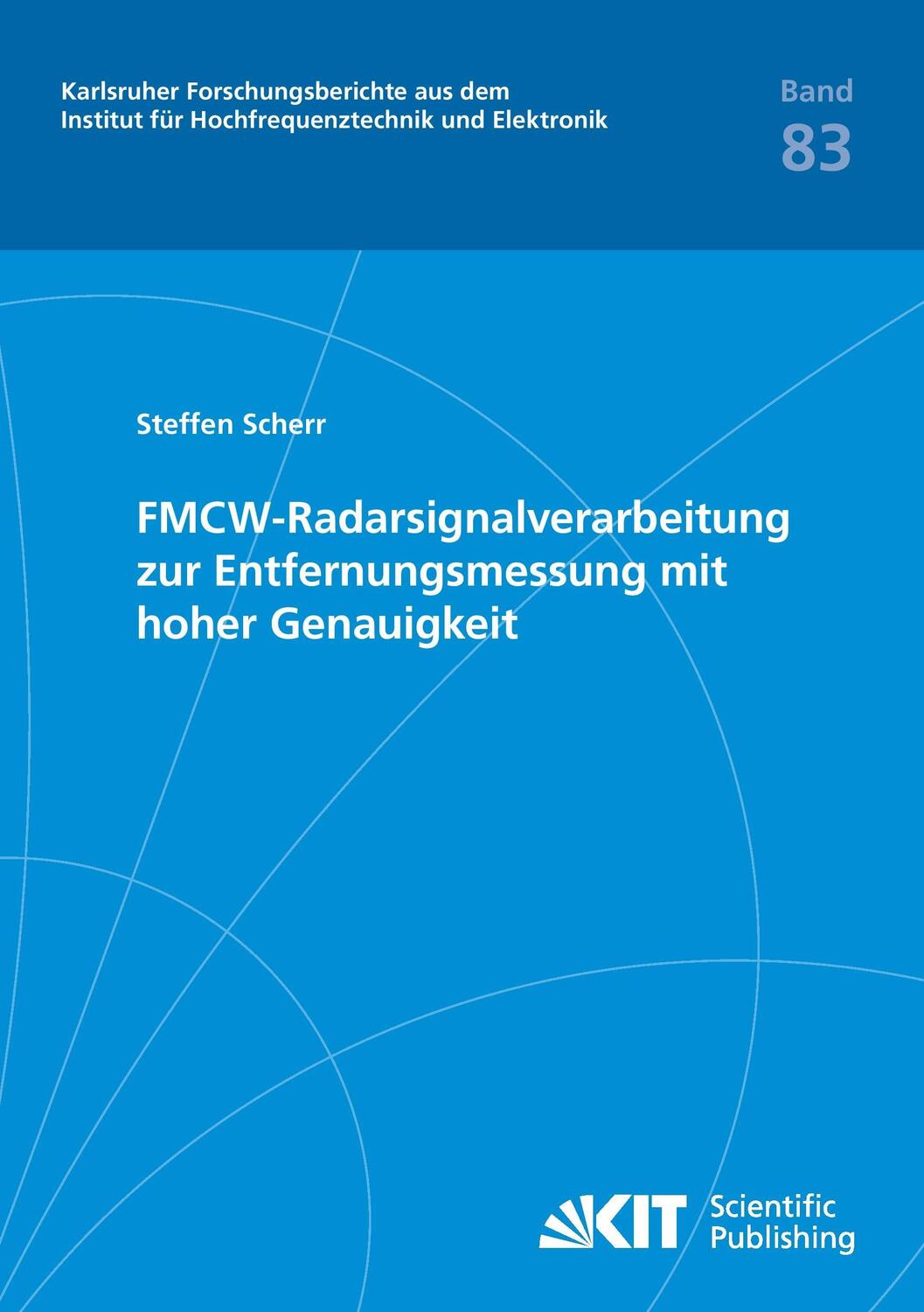 Cover: 9783731506072 | FMCW-Radarsignalverarbeitung zur Entfernungsmessung mit hoher...