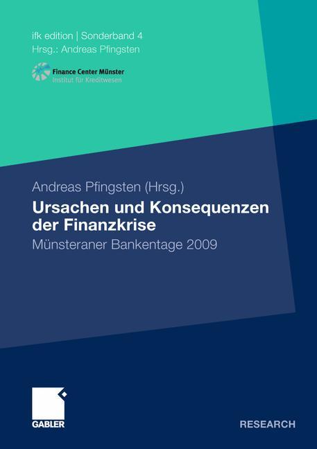 Cover: 9783834935496 | Ursachen und Konsequenzen der Finanzkrise | Andreas Pfingsten | Buch