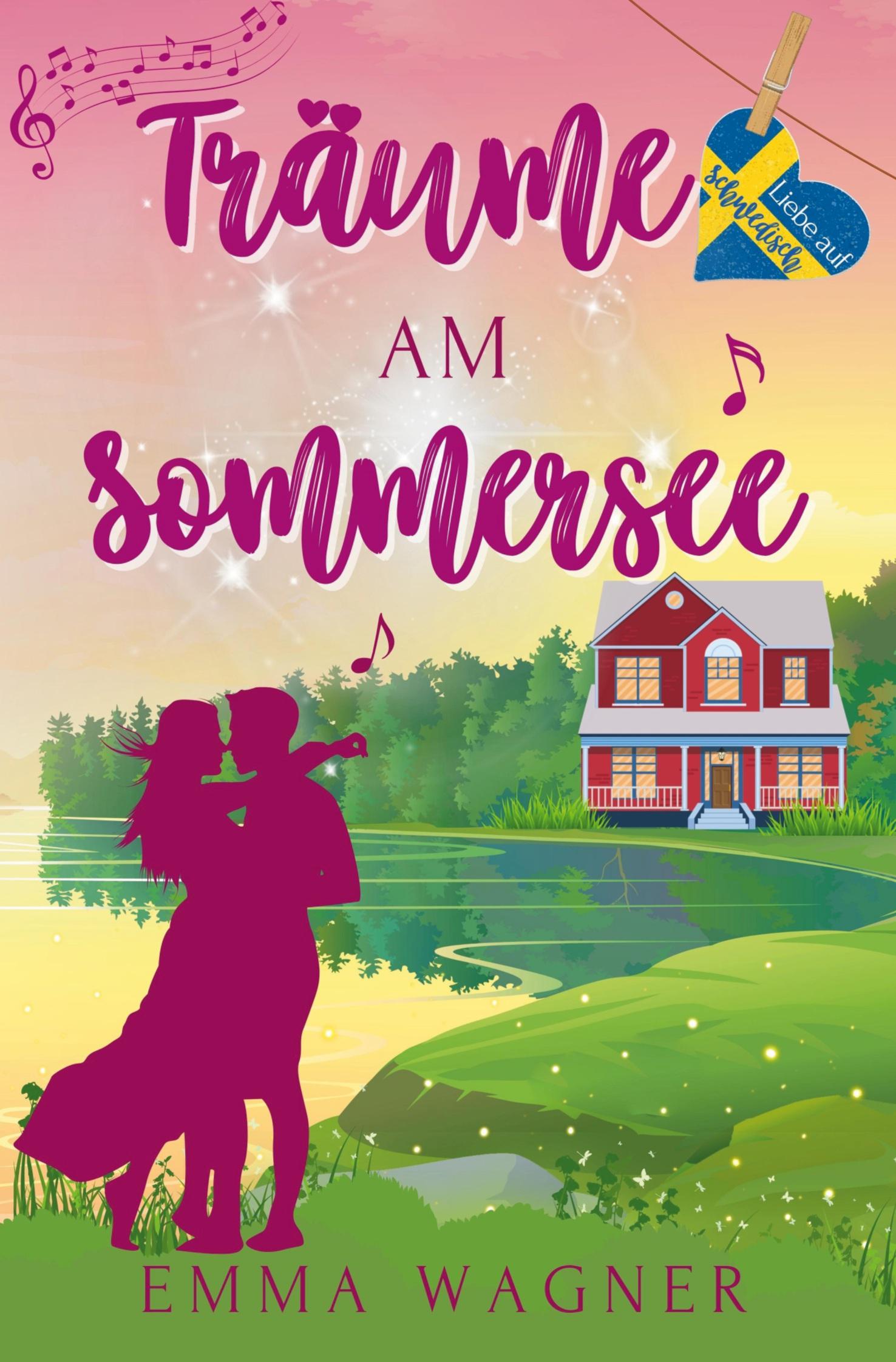 Cover: 9783757934743 | Träume am Sommersee | Emma Wagner | Taschenbuch | Liebe auf Schwedisch