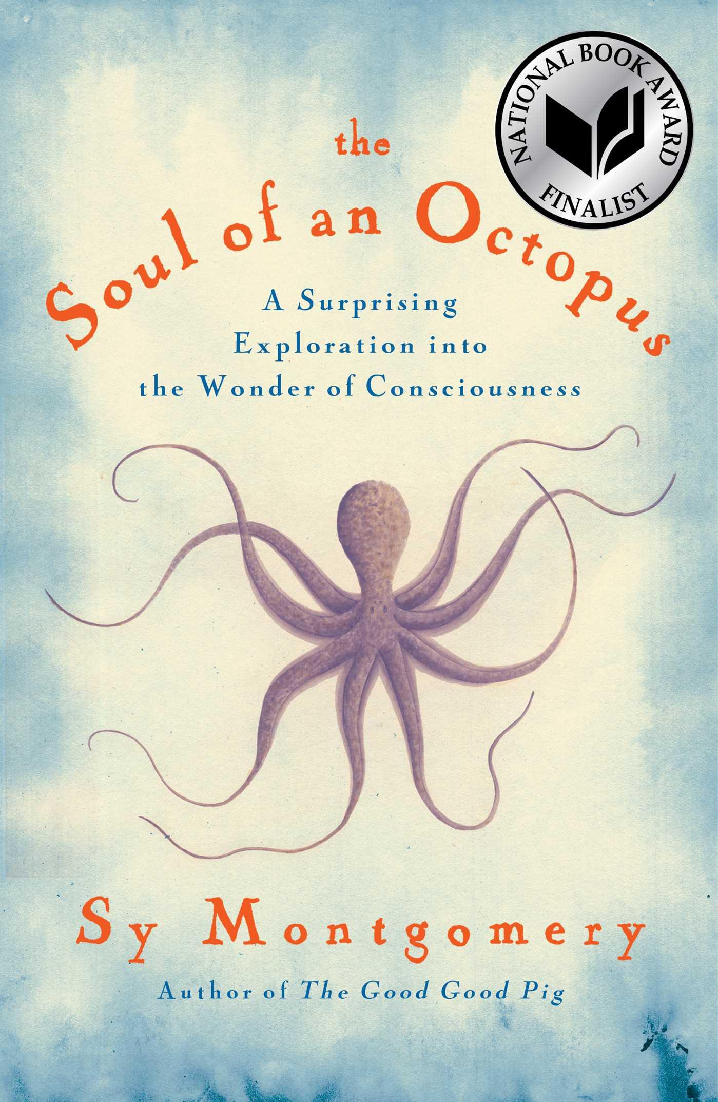 Cover: 9781451697711 | The Soul of an Octopus | Sy Montgomery | Buch | Gebunden | Englisch