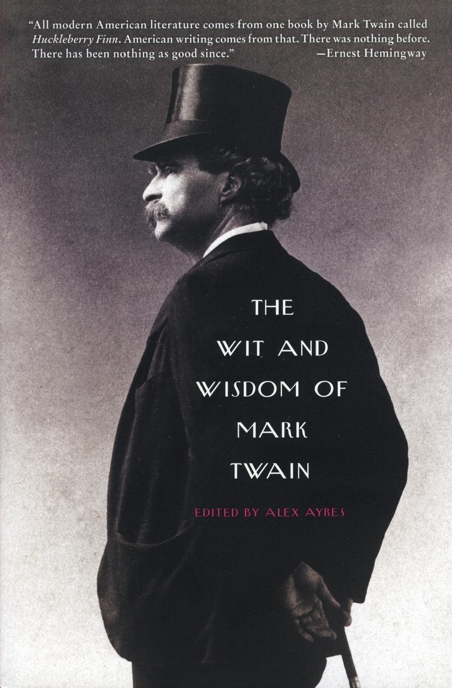 Cover: 9780060751043 | The Wit and Wisdom of Mark Twain | Alex Ayres | Taschenbuch | Englisch