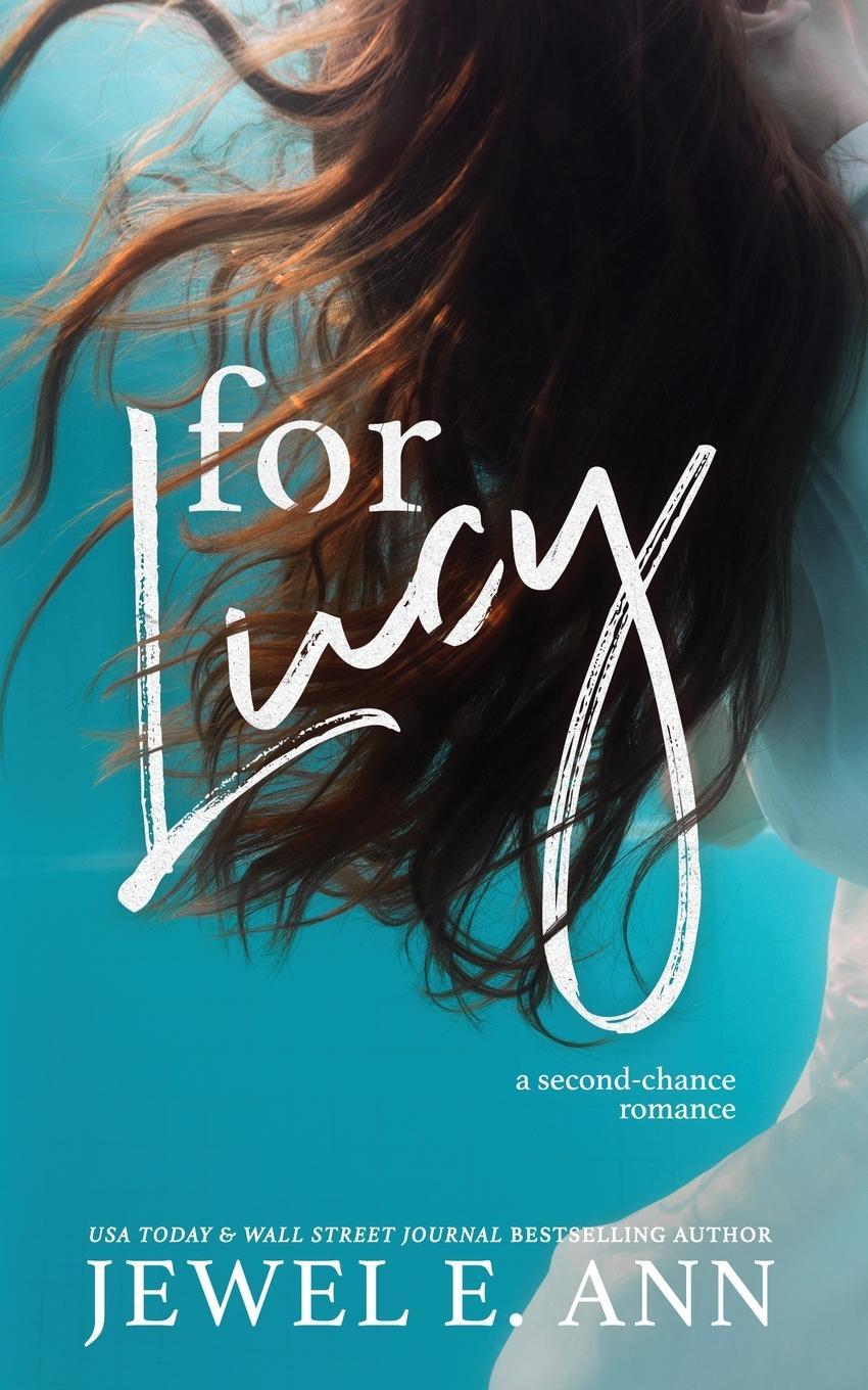 Cover: 9781955520003 | For Lucy | Jewel E. Ann | Taschenbuch | Paperback | Englisch | 2021