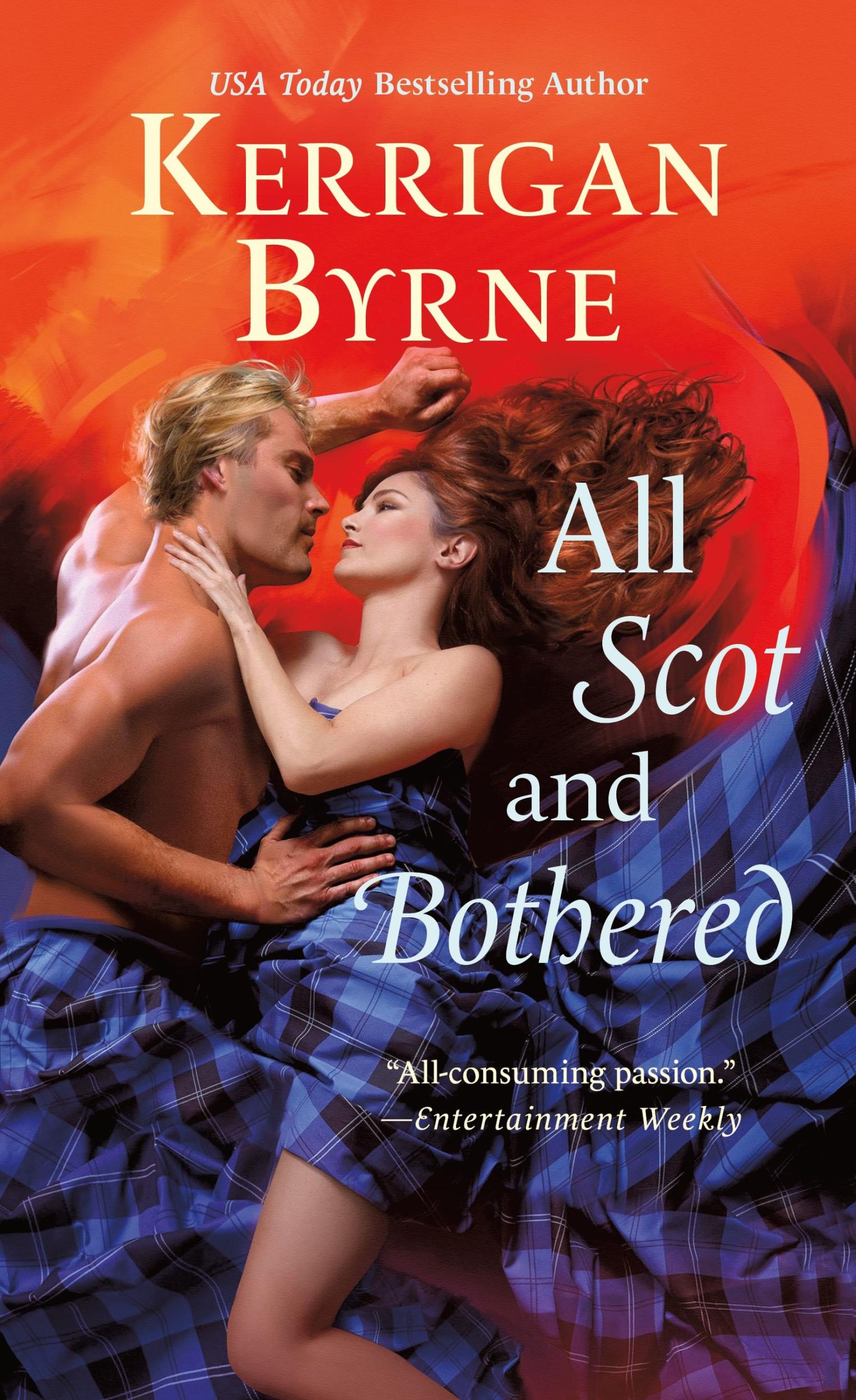 Cover: 9781250318862 | All Scot and Bothered | Kerrigan Byrne | Taschenbuch | Englisch | 2020