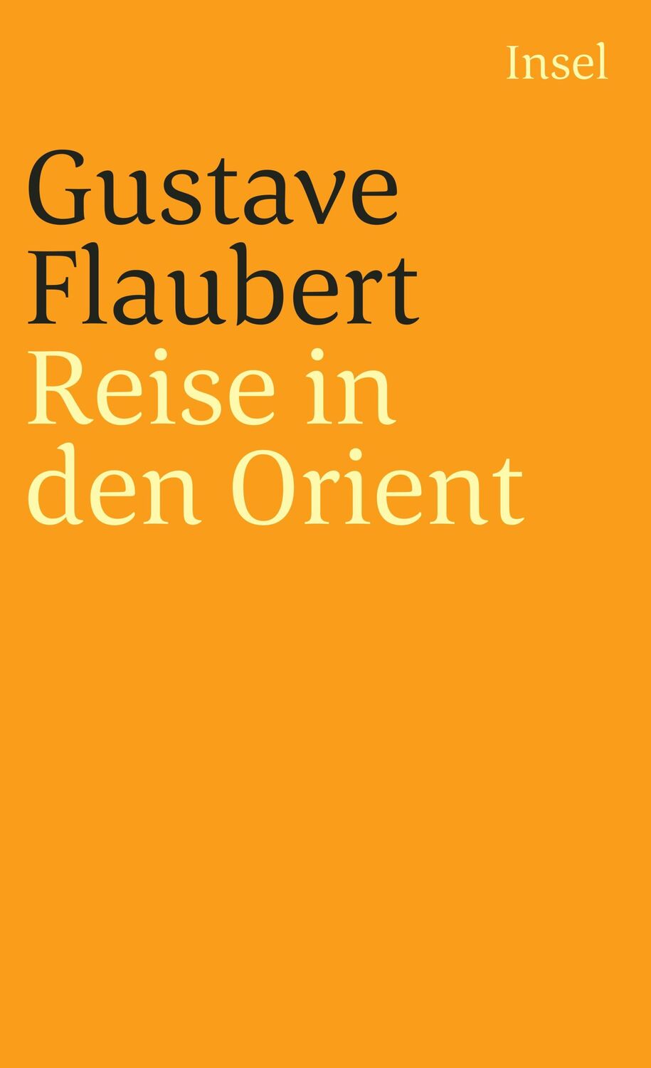 Cover: 9783458335665 | Reise in den Orient | Ägypten, Nubien, Palästina, Syrien, Libanon