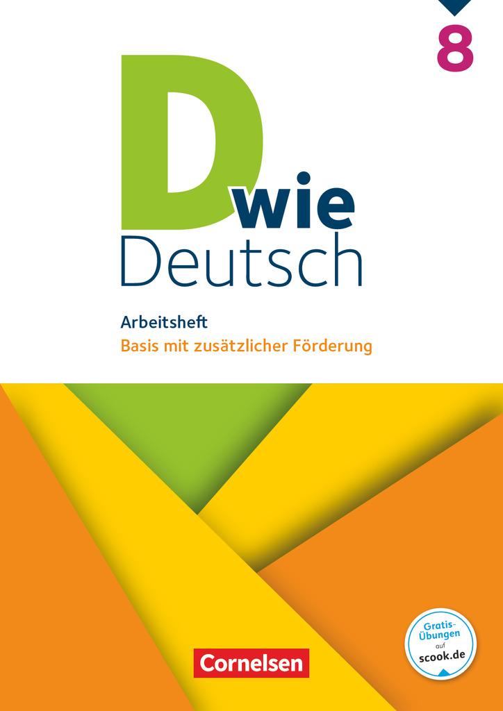 Cover: 9783062000416 | D wie Deutsch 8. Schuljahr. Arbeitsheft mit Lösungen | Sven Grünes