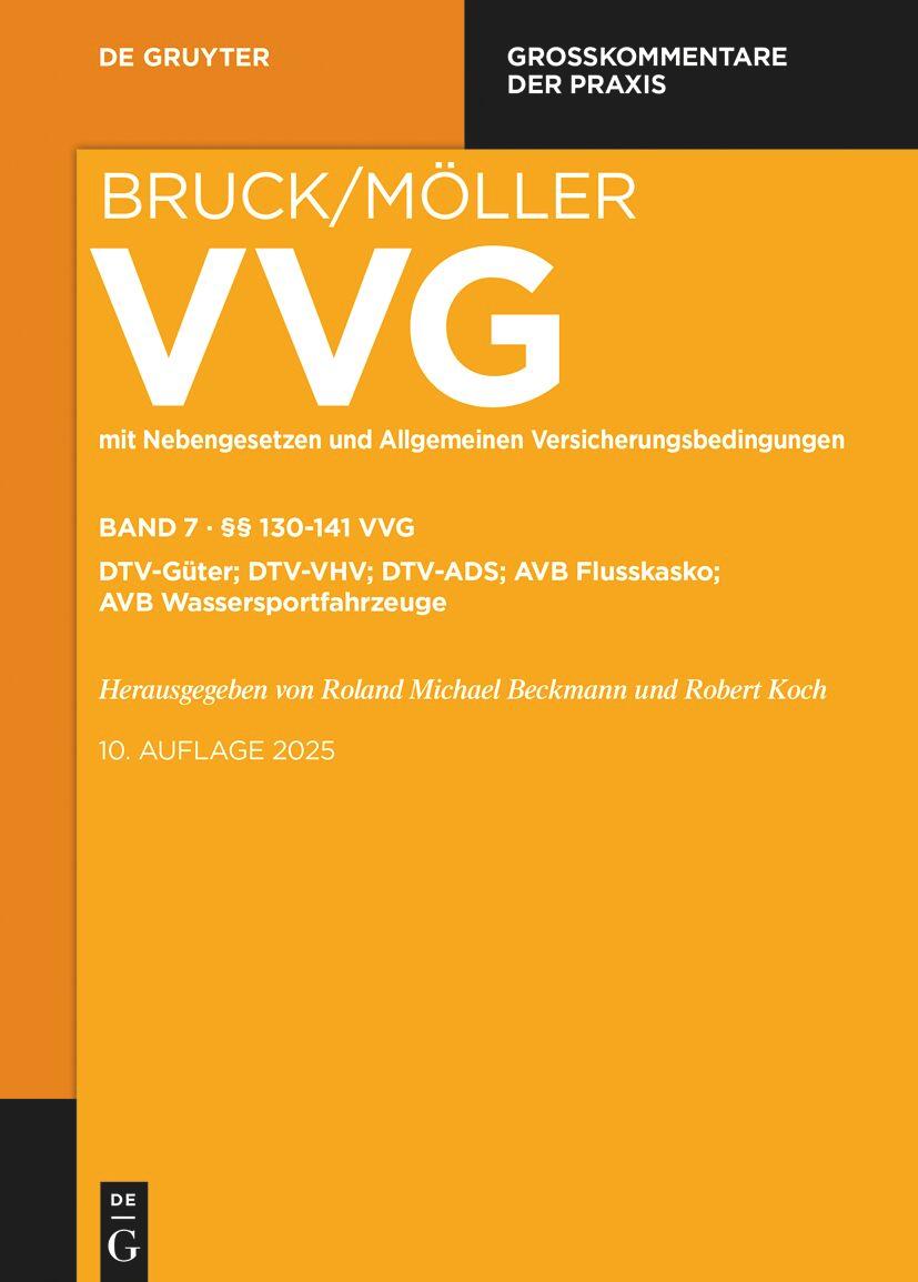 Cover: 9783110520415 | §§ 130-141 VVG | Roland Michael Beckmann (u. a.) | Buch | XXVII | 2024