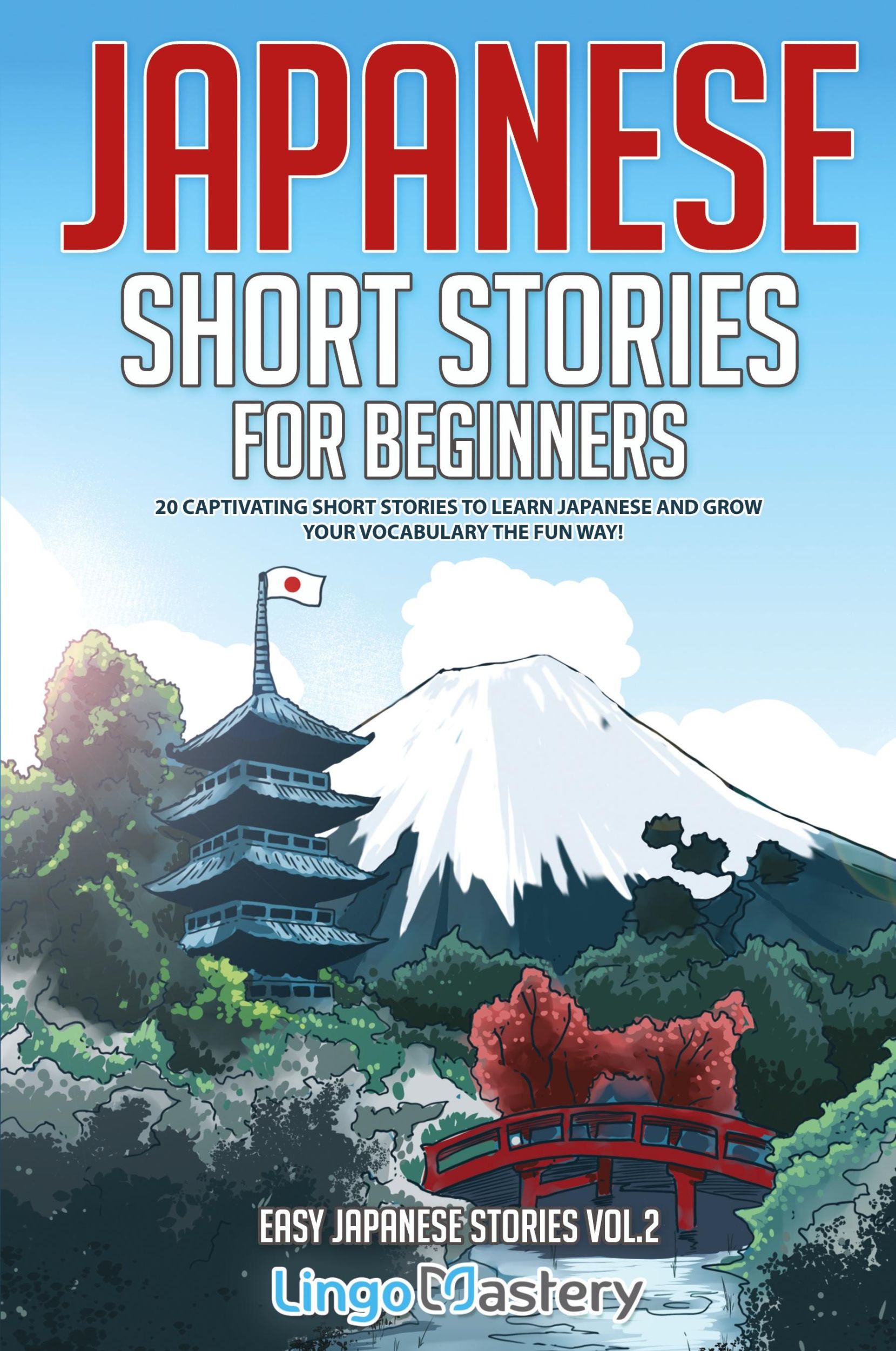 Cover: 9781951949464 | Japanese Short Stories for Beginners | Lingo Mastery | Taschenbuch