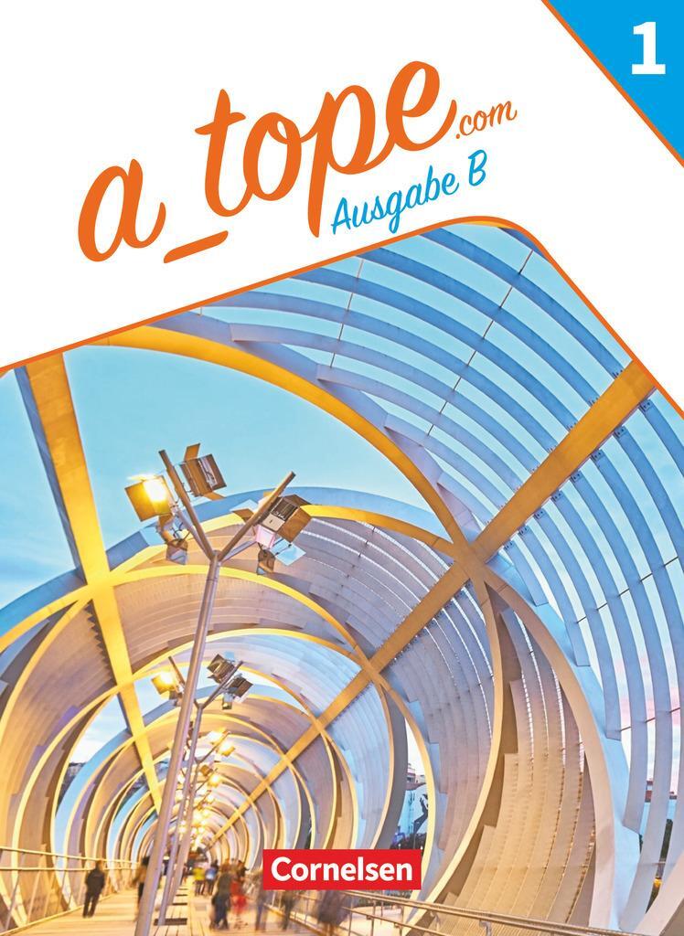 Cover: 9783060224500 | A_tope.com - Spanisch Spätbeginner Band 1. Bayern - Schulbuch | Buch