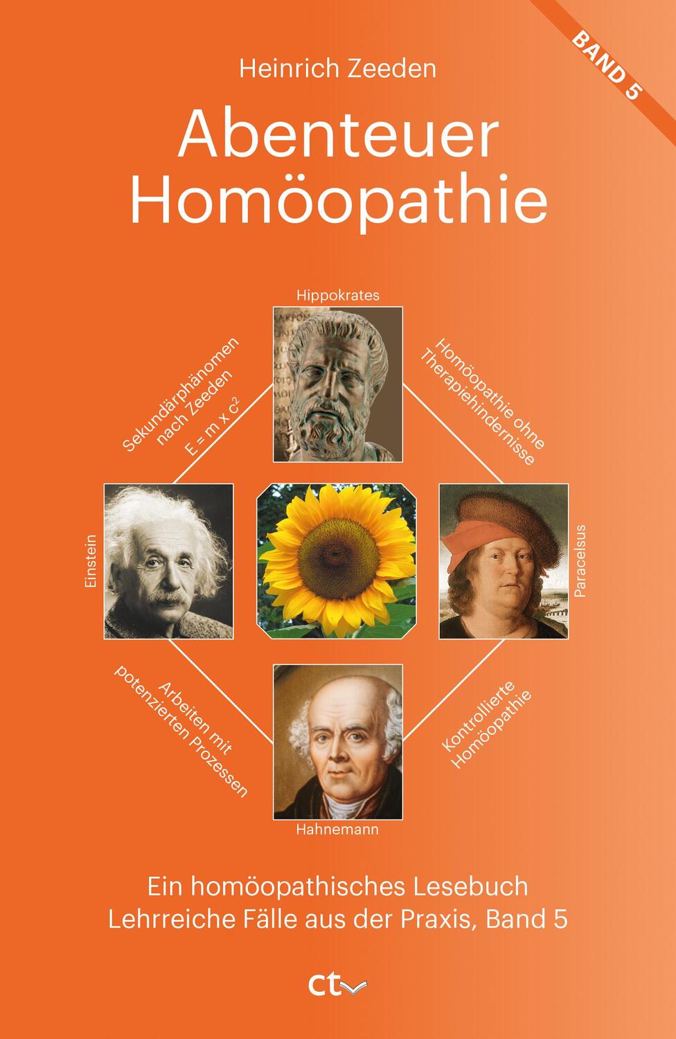 Cover: 9783933036315 | Abenteuer Homöopathie Band 5 | Heinrich Zeeden | Taschenbuch | Deutsch