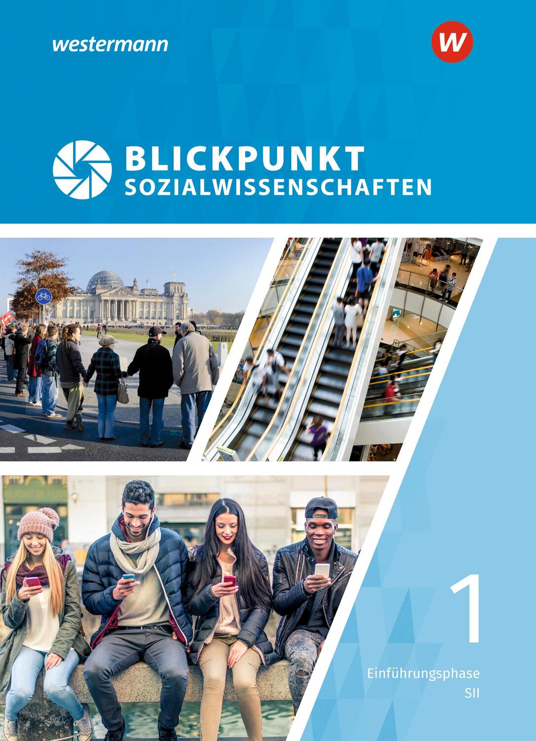 Cover: 9783141180299 | Blickpunkt Sozialwissenschaften. Schülerband Einführungsphase | Buch