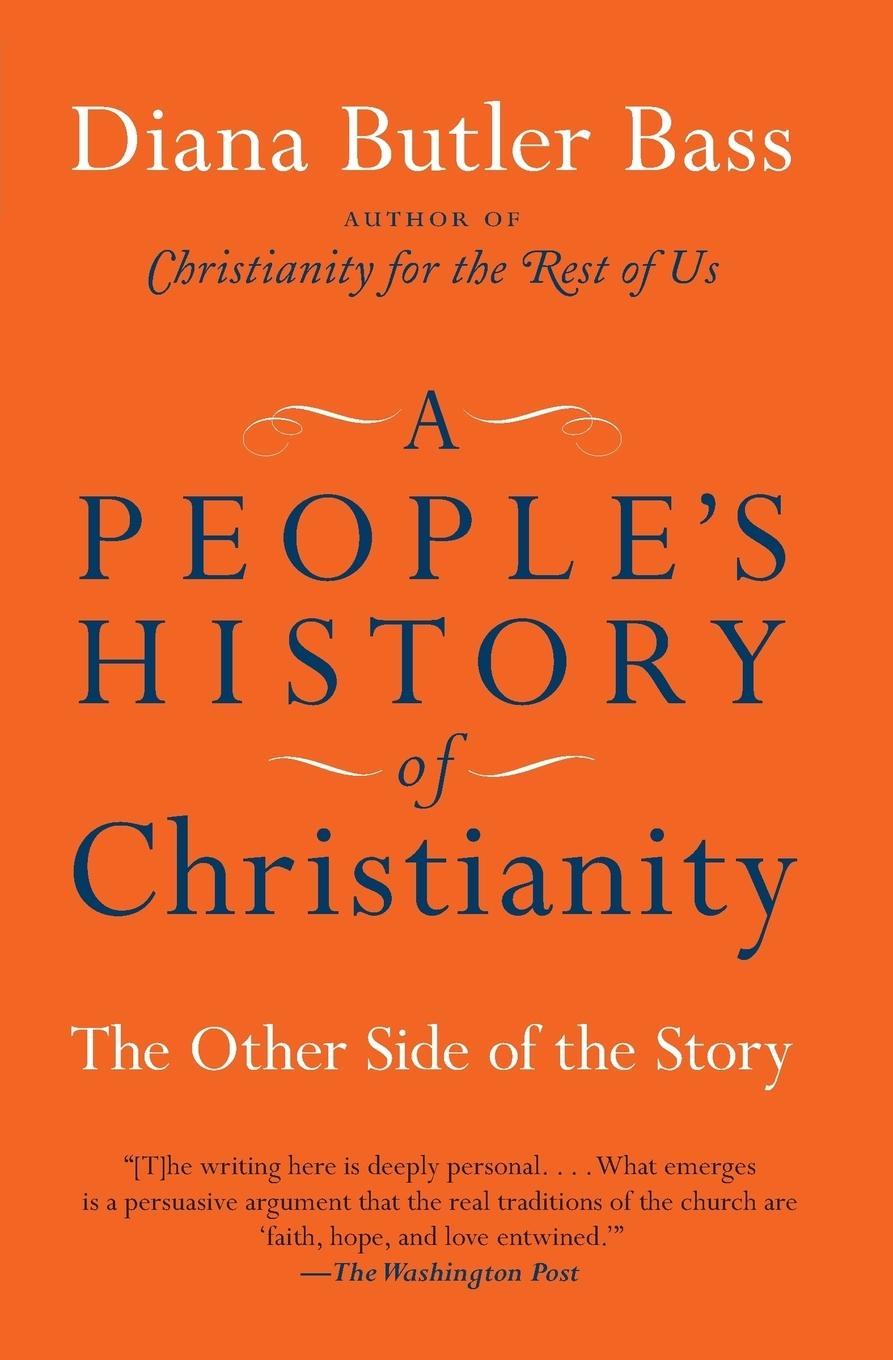 Cover: 9780061448713 | People's History of Christianity, A | Diana Butler Bass | Taschenbuch