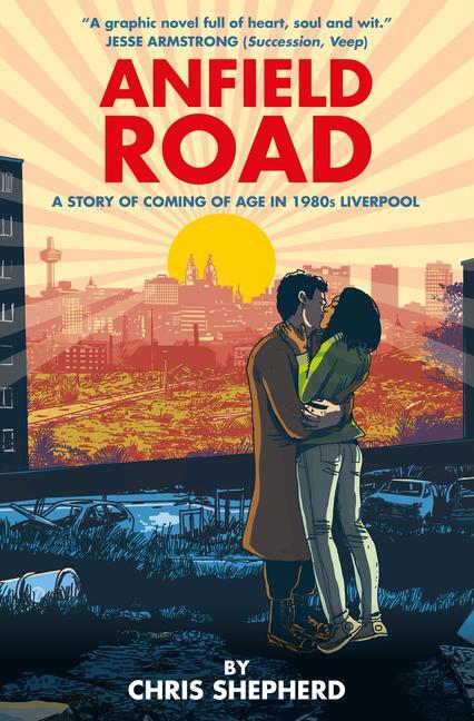 Cover: 9781787743731 | Anfield Road | Chris Shepherd | Buch | Englisch | 2024 | Titan