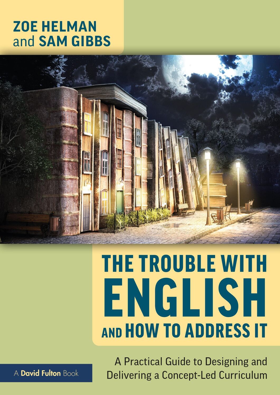 Cover: 9780367470647 | The Trouble with English and How to Address It | Sam Gibbs (u. a.)