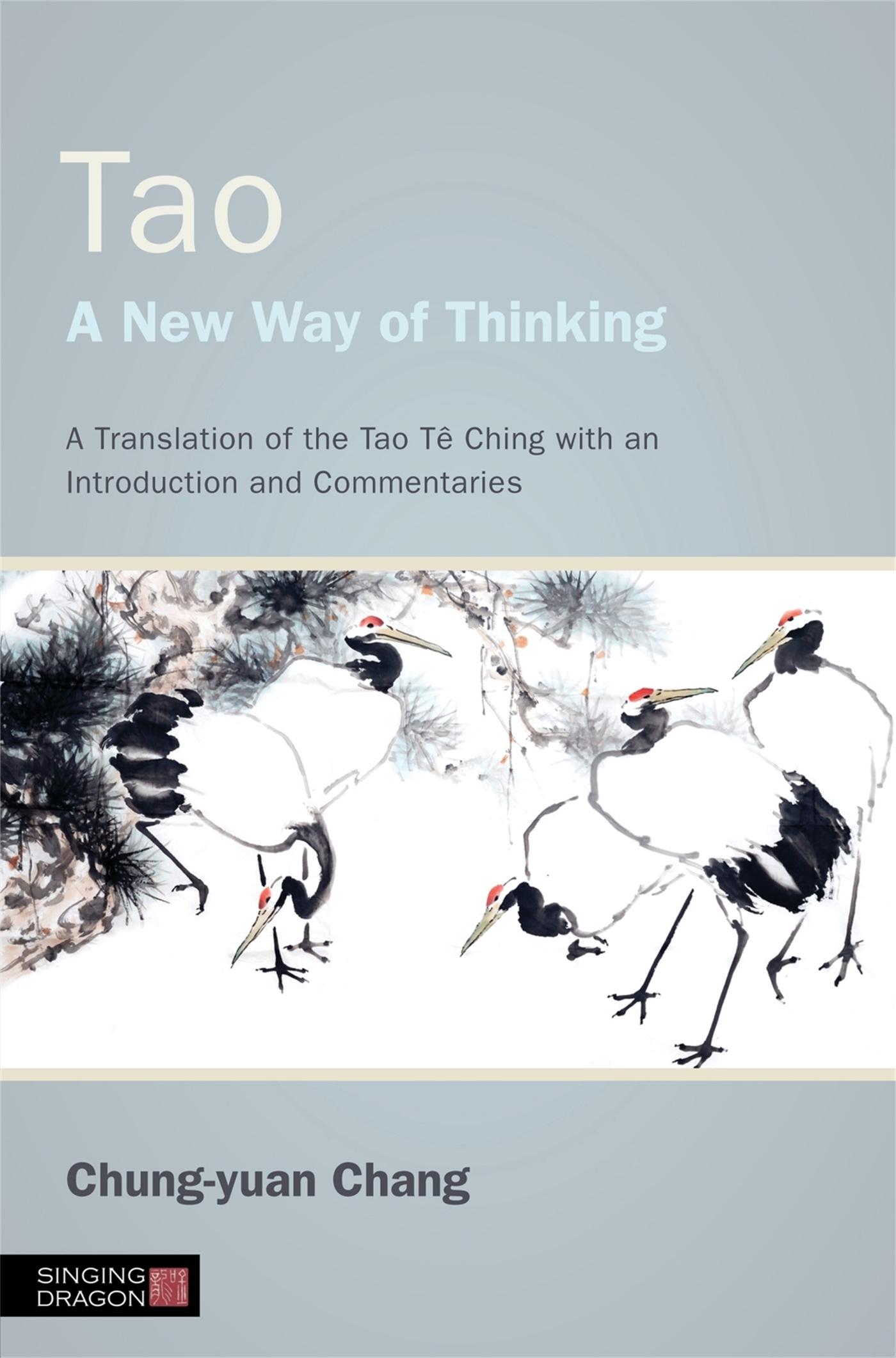 Cover: 9781848192010 | Tao - A New Way of Thinking | Chung-Yuan Chang | Taschenbuch | 2013