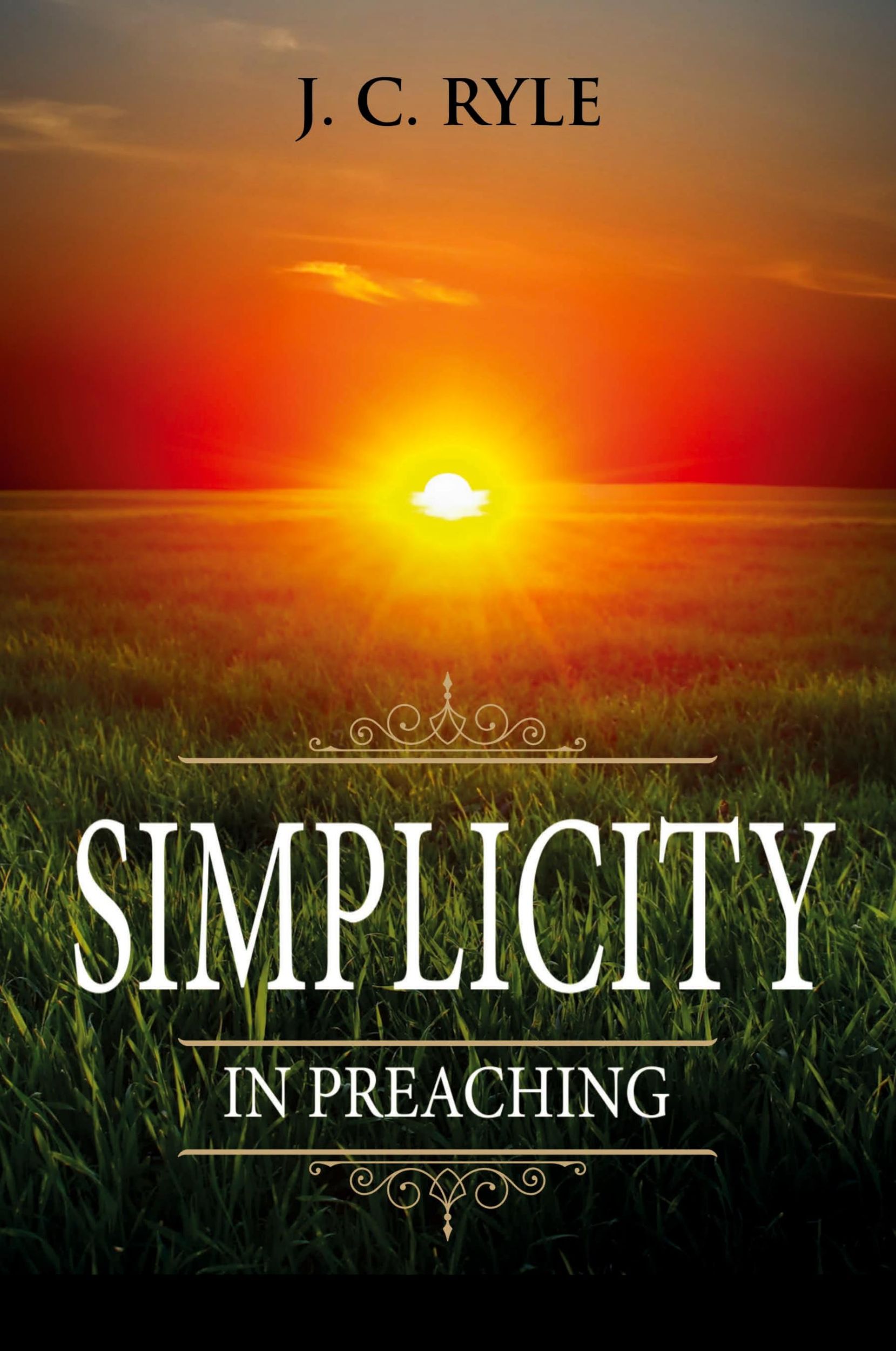 Cover: 9781611047042 | Simplicity in Preaching | Annotated | J. C. Ryle | Taschenbuch | 2020