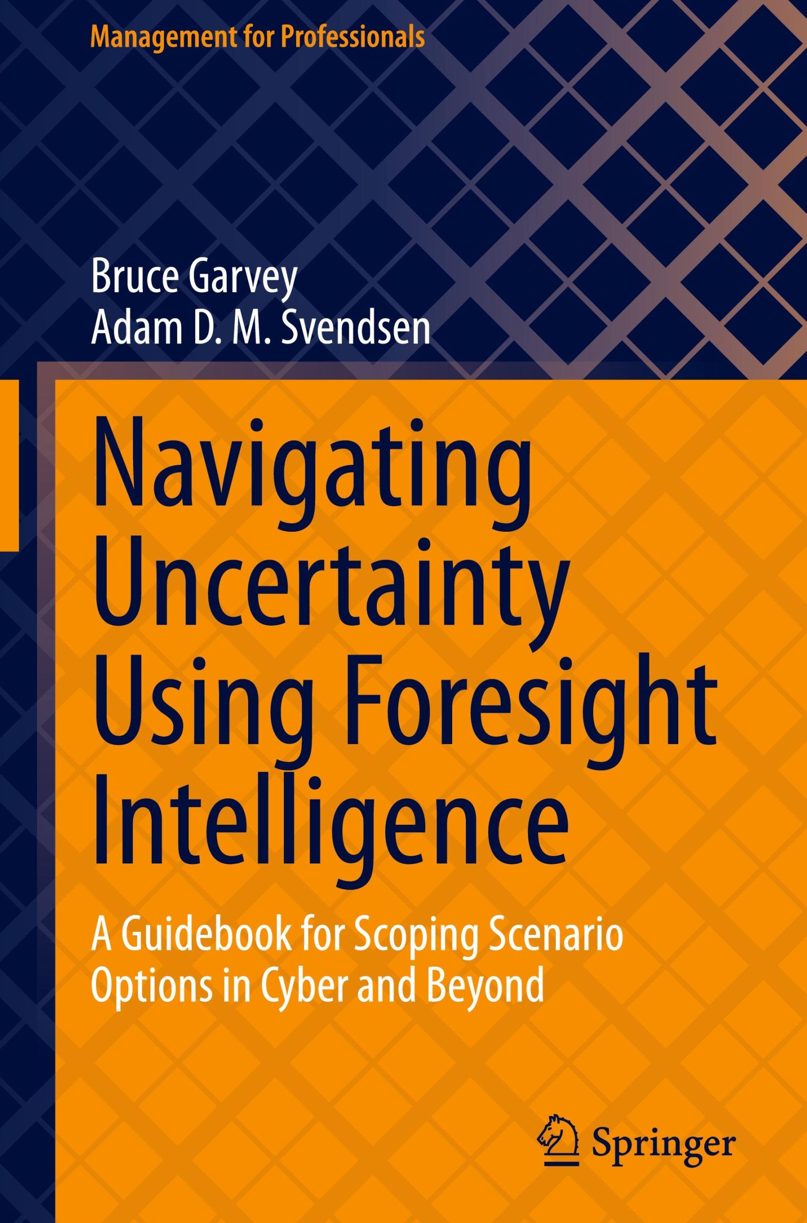 Cover: 9783031661143 | Navigating Uncertainty Using Foresight Intelligence | Svendsen (u. a.)