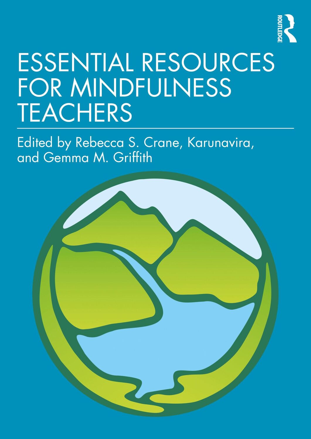 Cover: 9780367330798 | Essential Resources for Mindfulness Teachers | Griffith (u. a.) | Buch