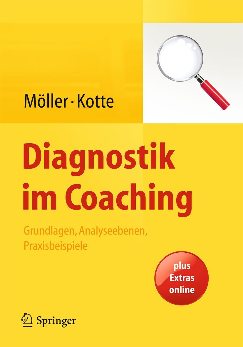 Cover: 9783642379659 | Diagnostik im Coaching | Grundlagen, Analyseebenen, Praxisbeispiele