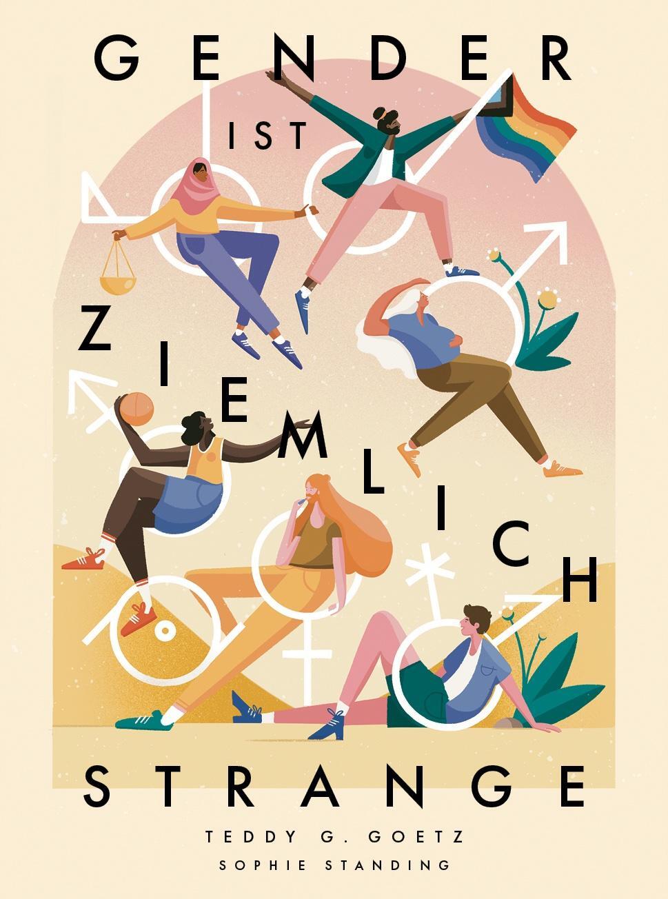 Cover: 9783849705282 | Gender ist ziemlich strange | Teddy G. Goetz | Taschenbuch | 44 S.