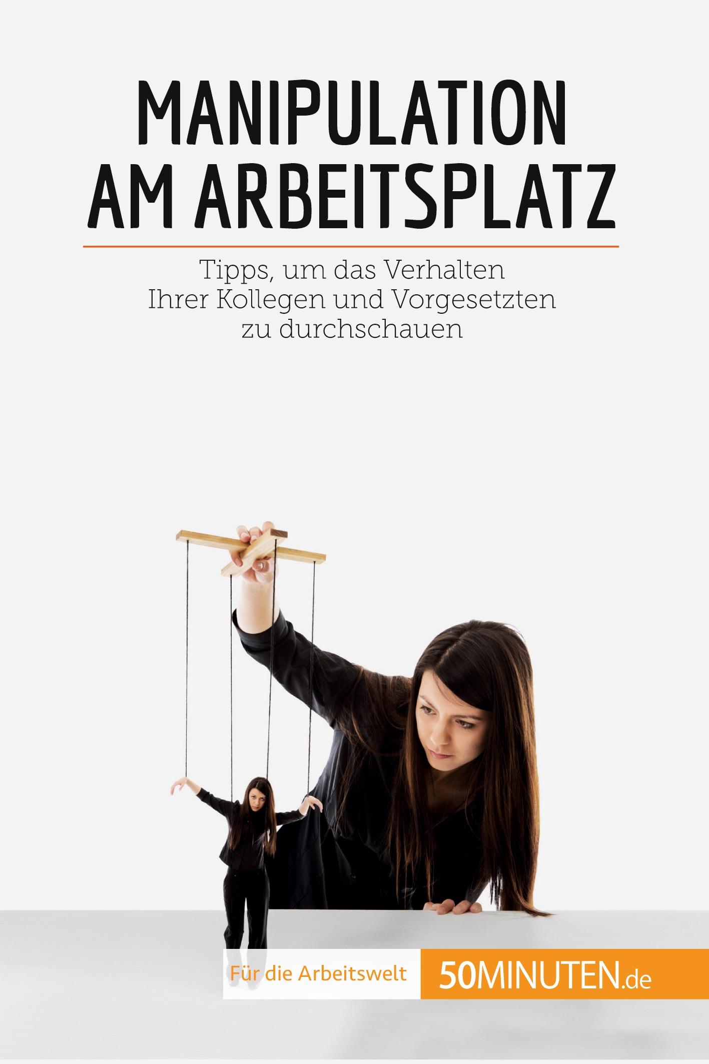 Cover: 9782808021470 | Manipulation am Arbeitsplatz | Adrien de Fraipont | Taschenbuch | 2019