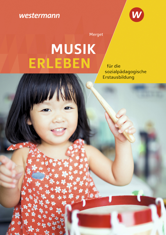 Cover: 9783427068280 | Musik erleben für die sozialpädagogische Erstausbildung | Merget