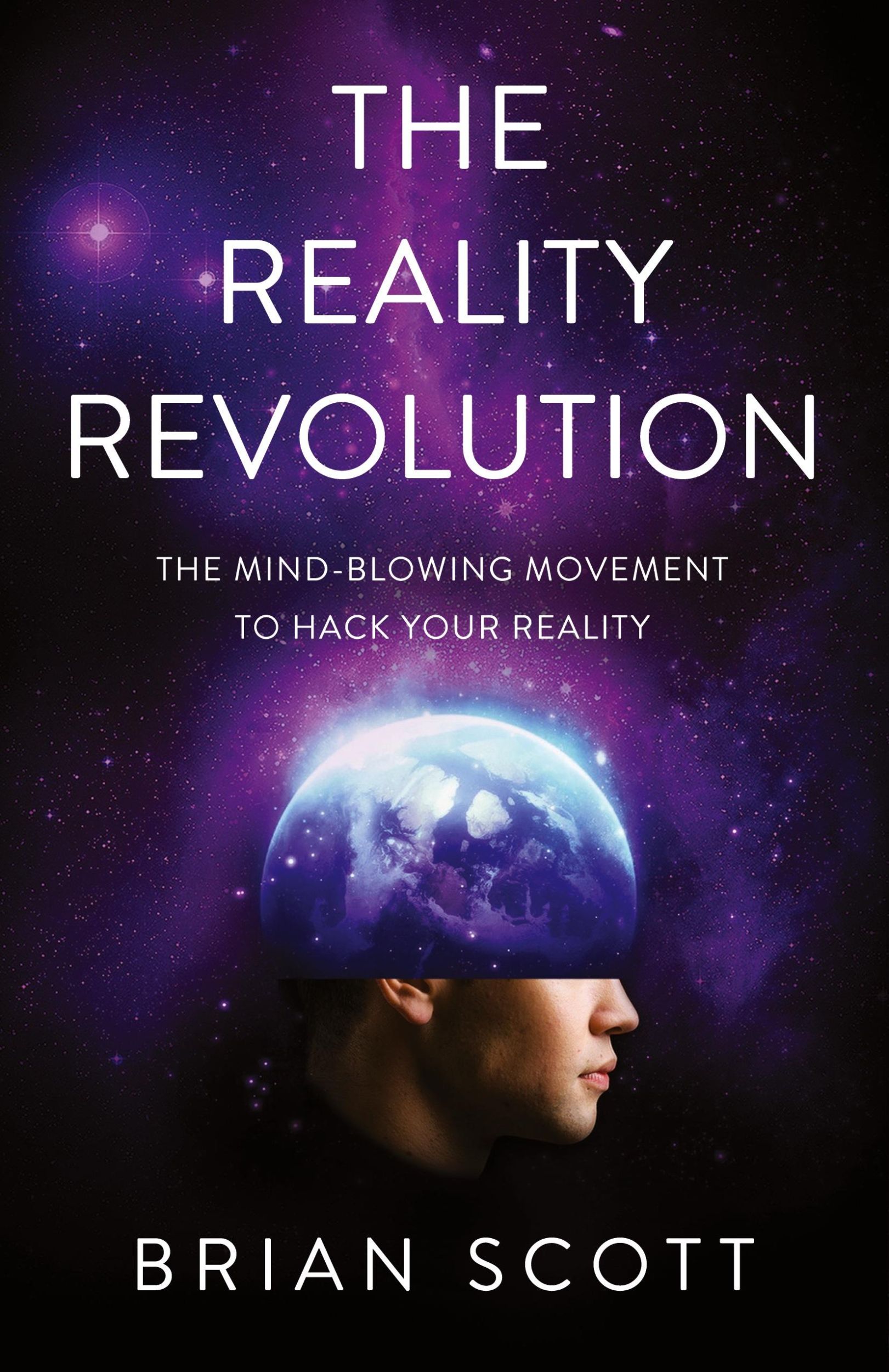 Cover: 9781544506180 | The Reality Revolution | Brian Scott | Taschenbuch | Englisch | 2020