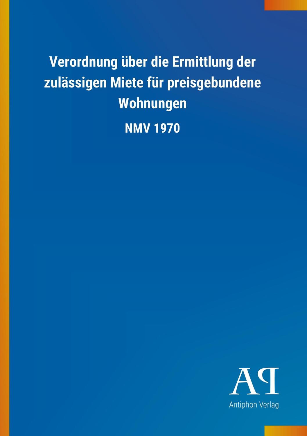 Cover: 9783731424611 | Verordnung über die Ermittlung der zulässigen Miete für...