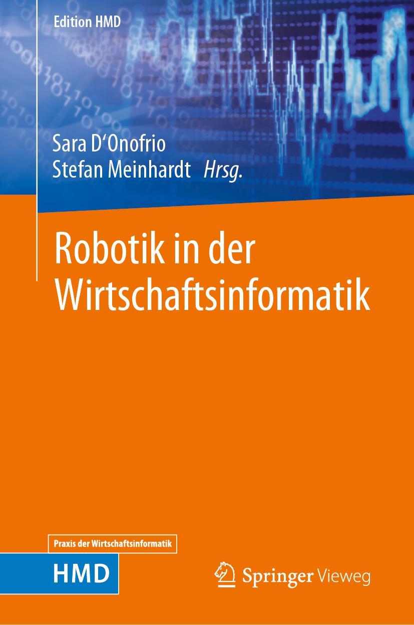 Cover: 9783658396206 | Robotik in der Wirtschaftsinformatik | Stefan Meinhardt (u. a.) | Buch