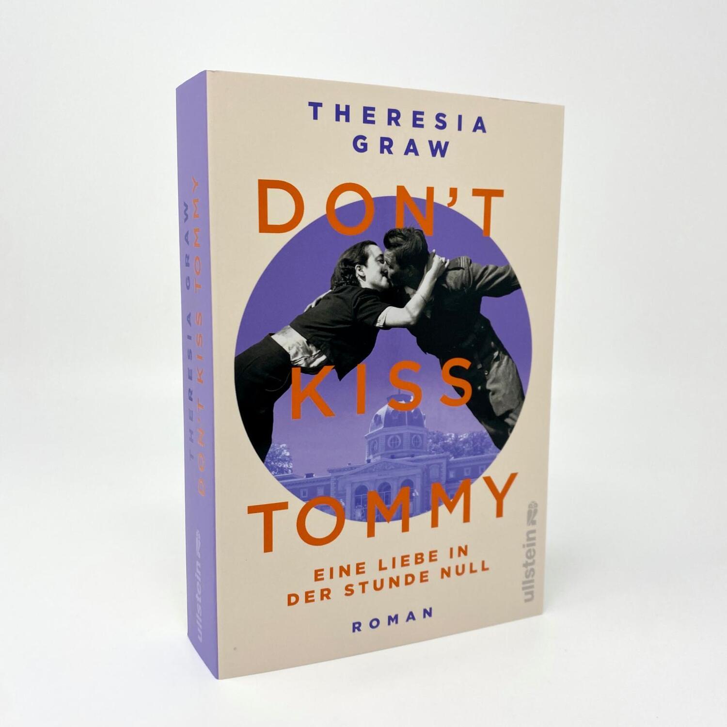 Bild: 9783864932069 | Don't kiss Tommy. Eine Liebe in der Stunde Null | Theresia Graw | Buch