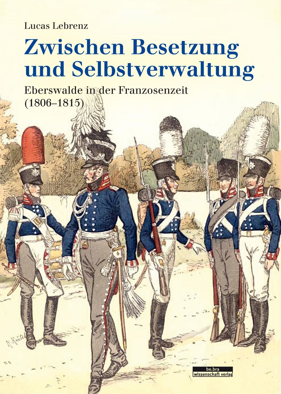 Cover: 9783954102983 | Zwischen Besetzung und Selbstverwaltung | Lucas Lebrenz | Buch | 2022