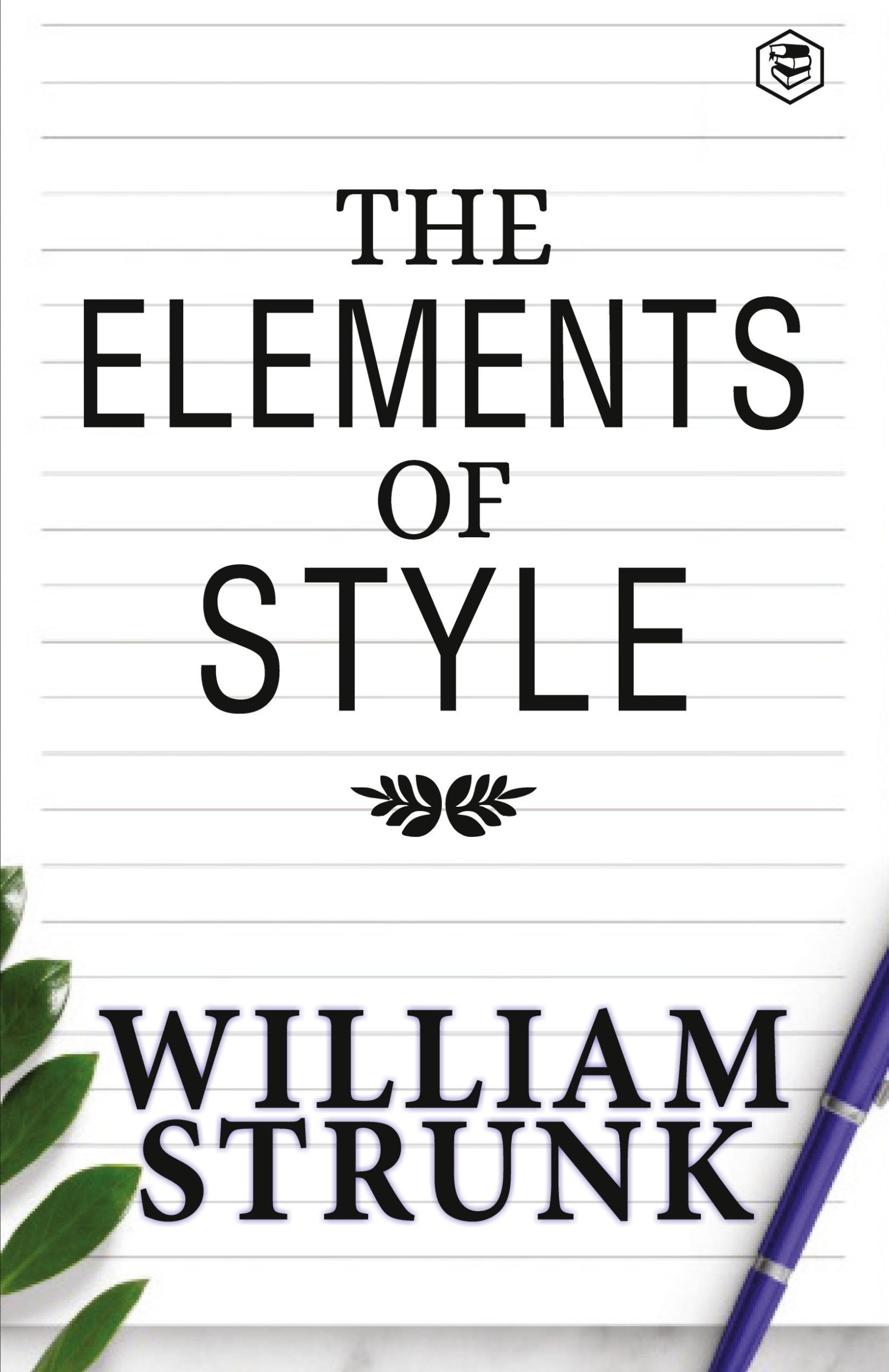 Cover: 9788119007806 | The Elements of Style | Jr. William Strunk | Taschenbuch | Paperback