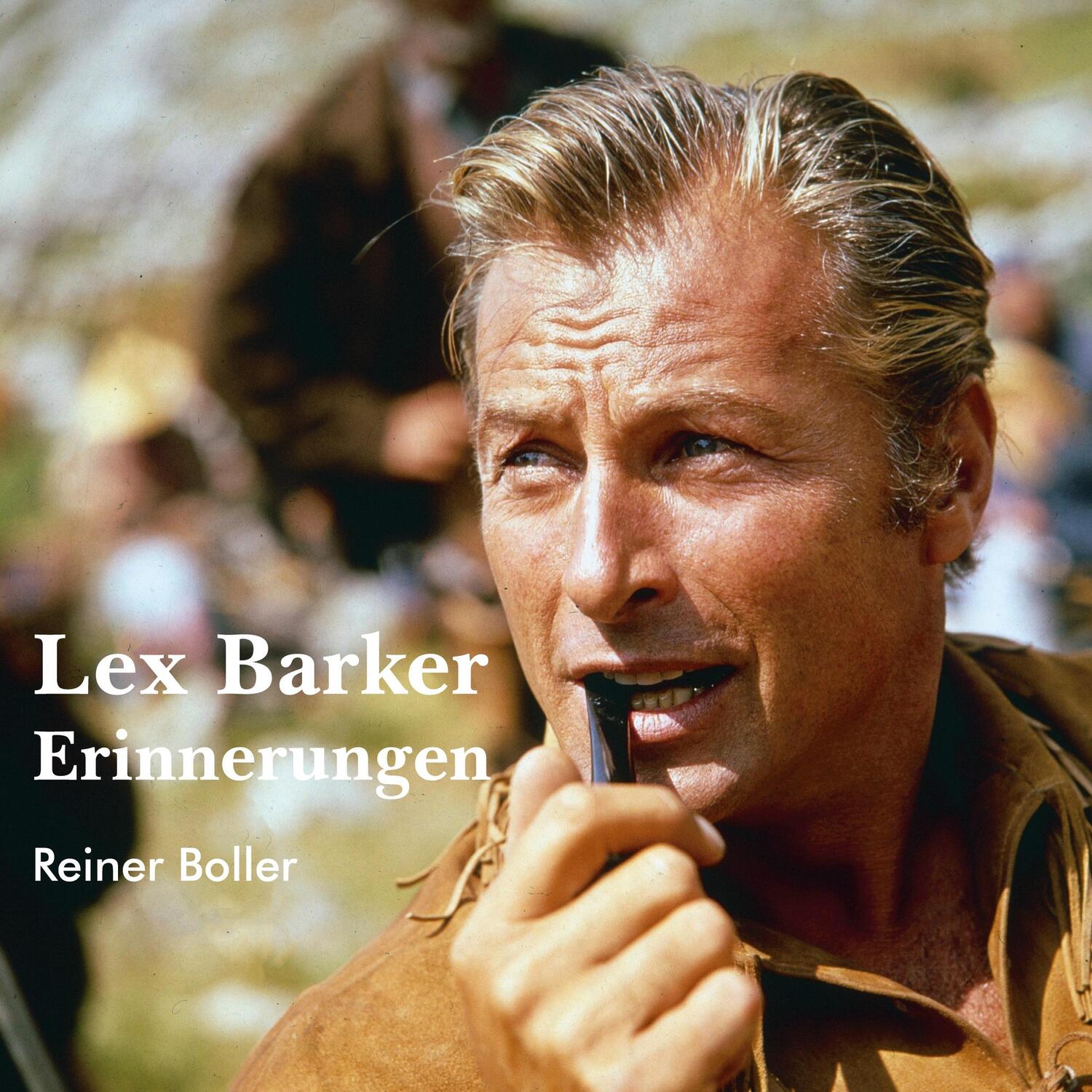 Cover: 9783757802134 | Lex Barker | Erinnerungen | Reiner Boller | Taschenbuch | Paperback